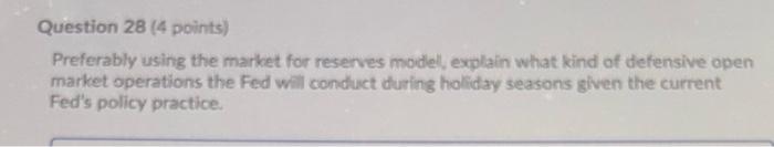 Question 28 (4 points) Preferably using the