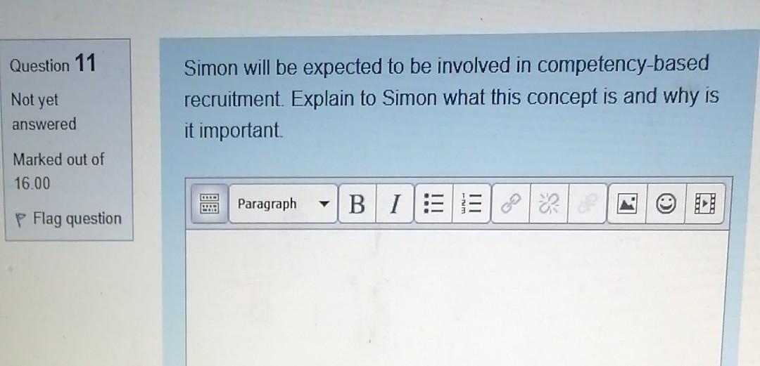 Question 11 Not yet answered Simon will be