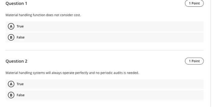 Question 1 1 Point Material handling function