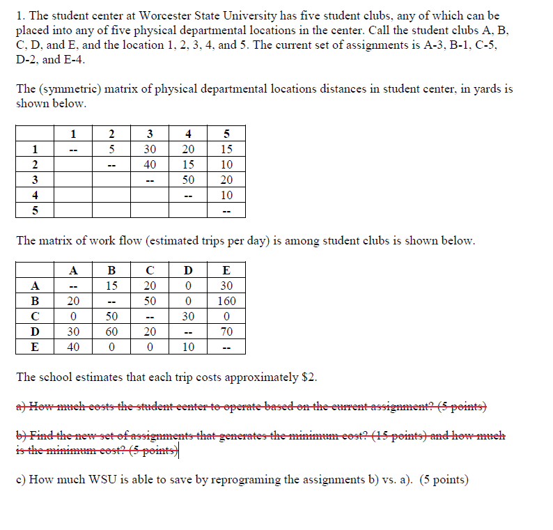 Please answer only C) 1. The student center at