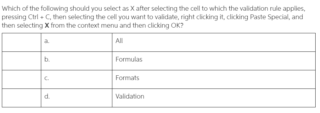 Which of the following should you select as X