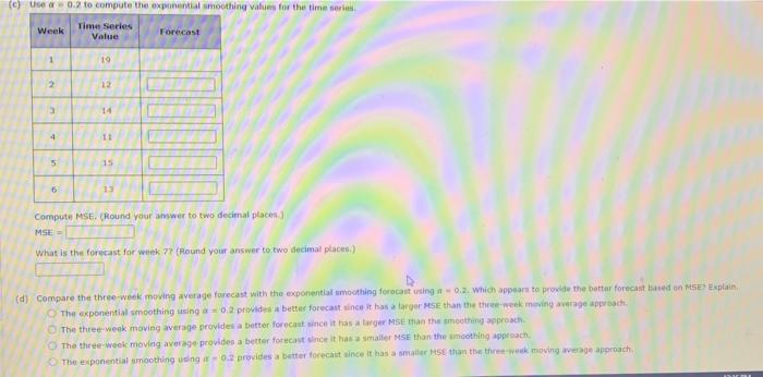 Consider the following time series data. Time