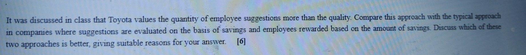 It was discussed in class that Toyota values the