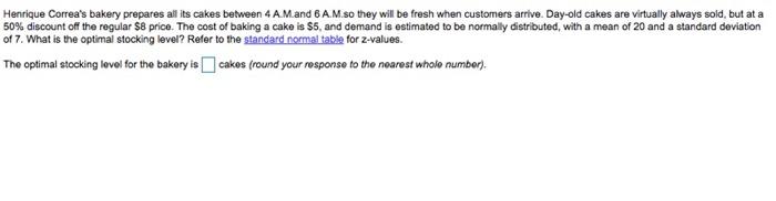 please help Henrique Correa's bakery prepares all