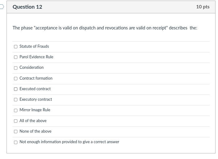 Question 12 10 pts The phase "acceptance is valid