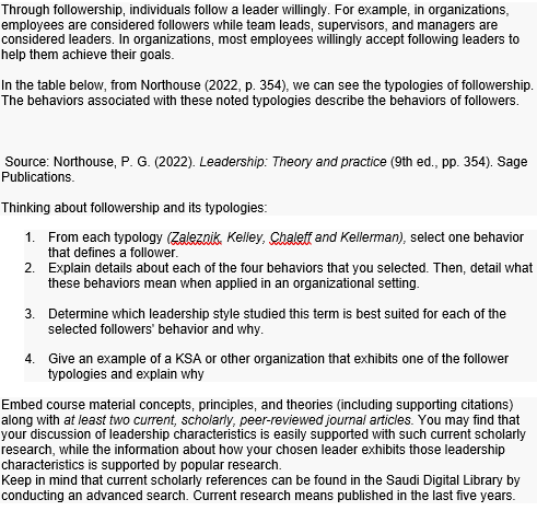 Through followership, individuals follow a leader