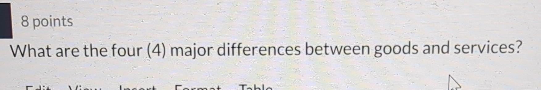 What are the four (4) major differences between