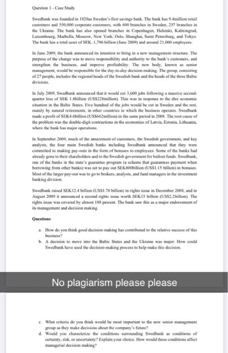 Question 1- Case Study Swedbank was founded in