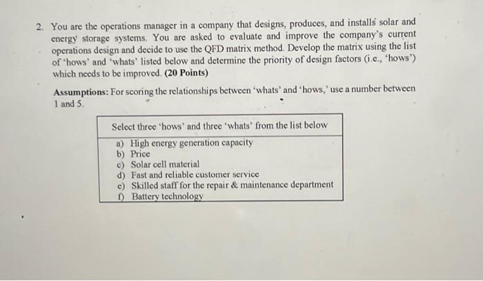2. You are the operations manager in a company
