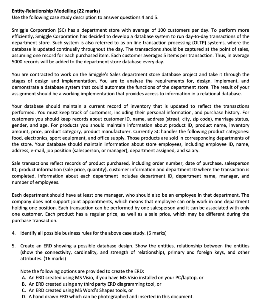 Entity-Relationship Modelling (22 marks) Use the