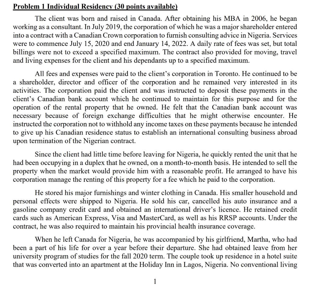 Problem 1 Individual Residency (30 points