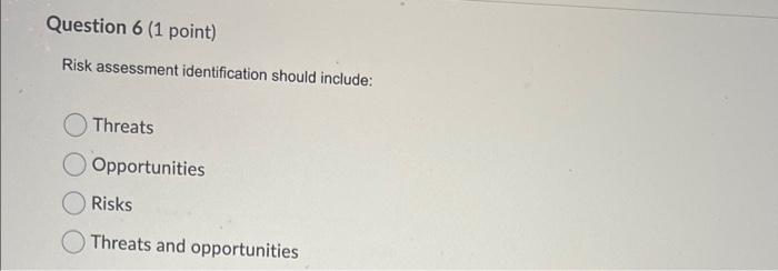 Question 8 (1 point) According to the TCM process