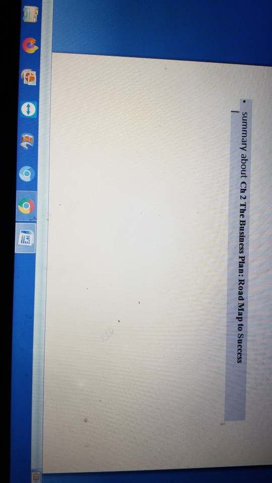 summary about Ch 2 The Business Plan: Road Map to