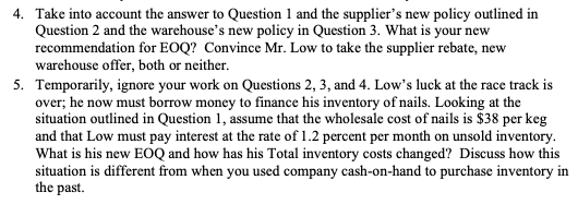 PLEASE ANSWER QUESTIONS 4, 5, & 6! and include