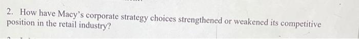 How have Macy's corporate strategy choices