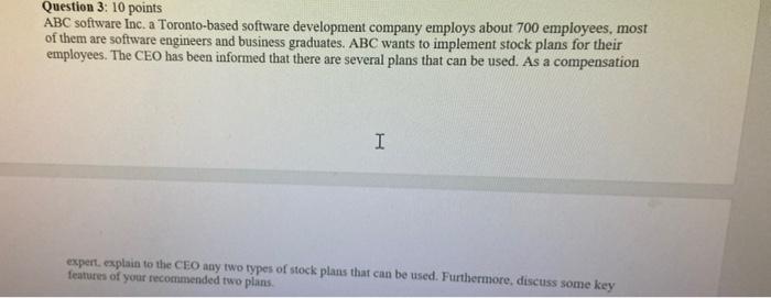 Question 3: 10 points ABC software Inc. a