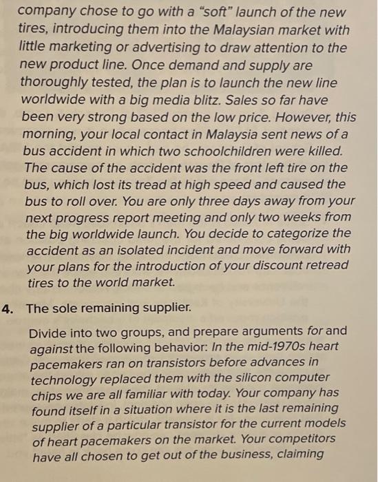 3. An isolated incident? Divide into two groups,