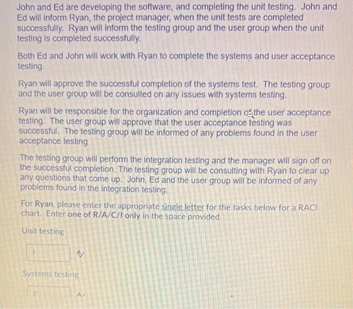 You are the project manager for the project that