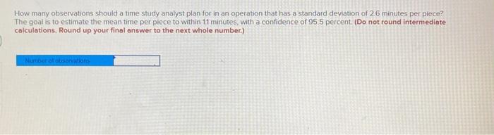 How many observations should a time study analyst