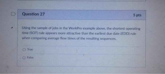 D Question 24 5 pts Work Pro is a small