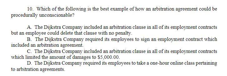 10. Which of the following is the best example of