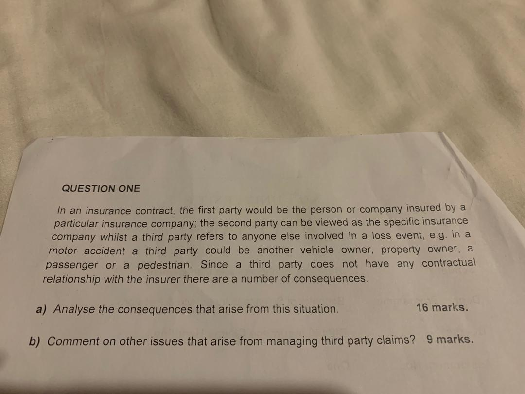 QUESTION ONE In an insurance contract, the first