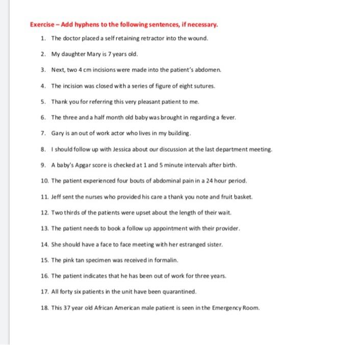 Exercise - Add hyphens to the following