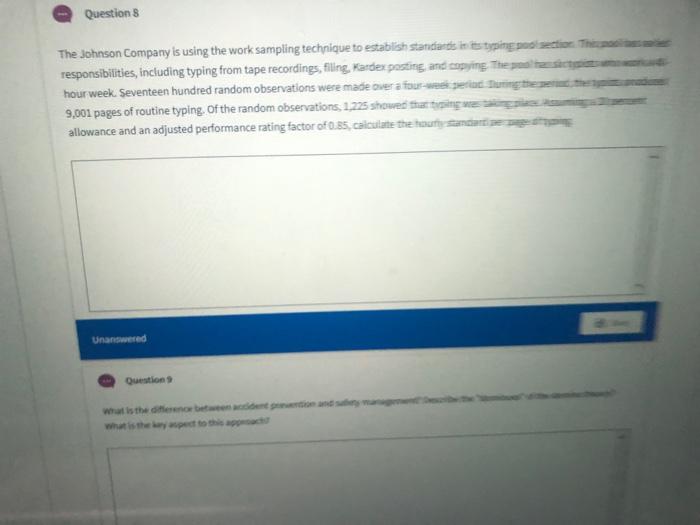 Question 8 The Johnson Company is using the work