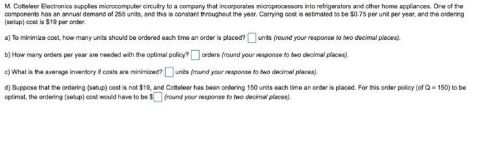 please help M. Cotteleer Electronics supplies