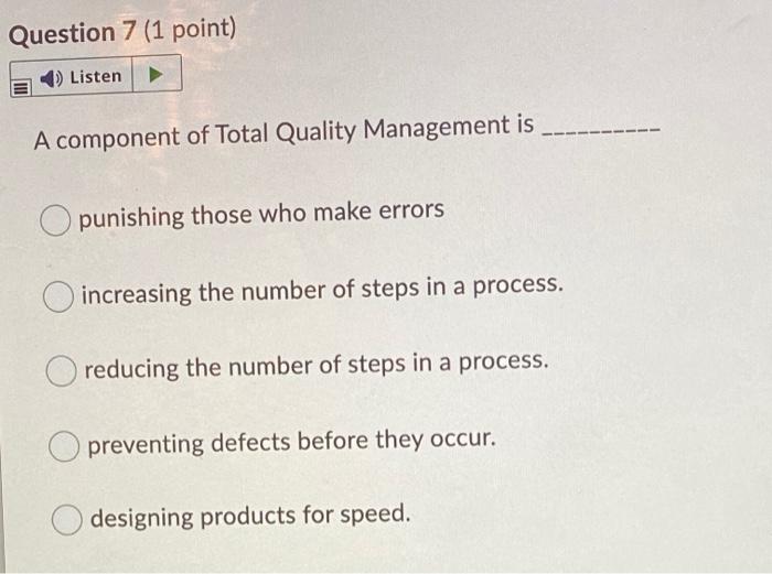 Question 5 (1 point) Listen is a planning