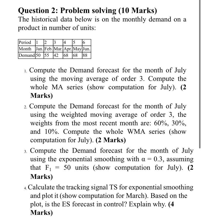 solve pls Question 2: Problem solving (10 Marks)