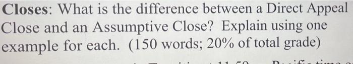 Closes: What is the difference between a Direct