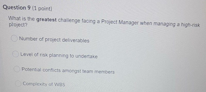 Question 9 (1 point) What is the greatest
