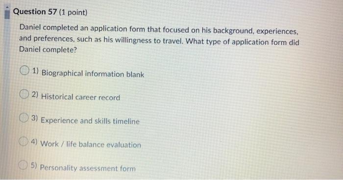 57. 58. 59. 60. Question 57 (1 point) Daniel