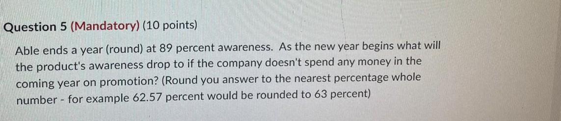 kindly give correct answer urgently Question 5