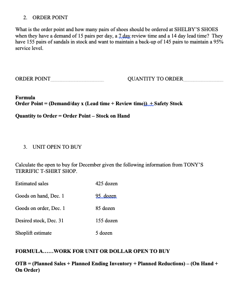 2. ORDER POINT What is the order point and how
