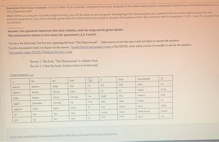 Question from your analysis: True or False you