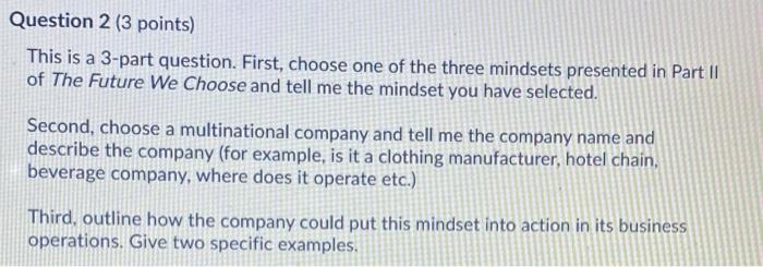 Question 2 (3 points) This is a 3-part question.