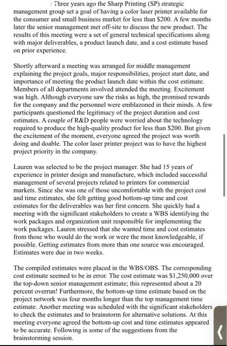 Three years ago the Sharp Printing (SP) strategic