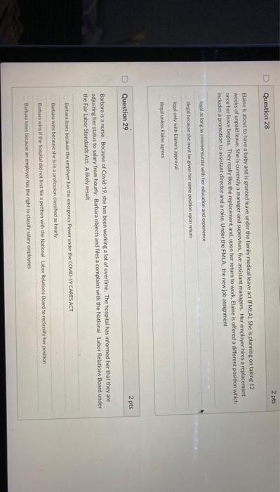 2 pts Question 28 Elaine is about to have a baby