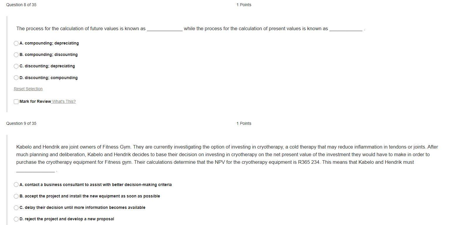 Question 8 of 35 1 Points The process for the