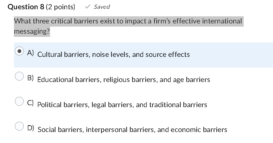 Question 8 ( 2 points) Saved What three critical