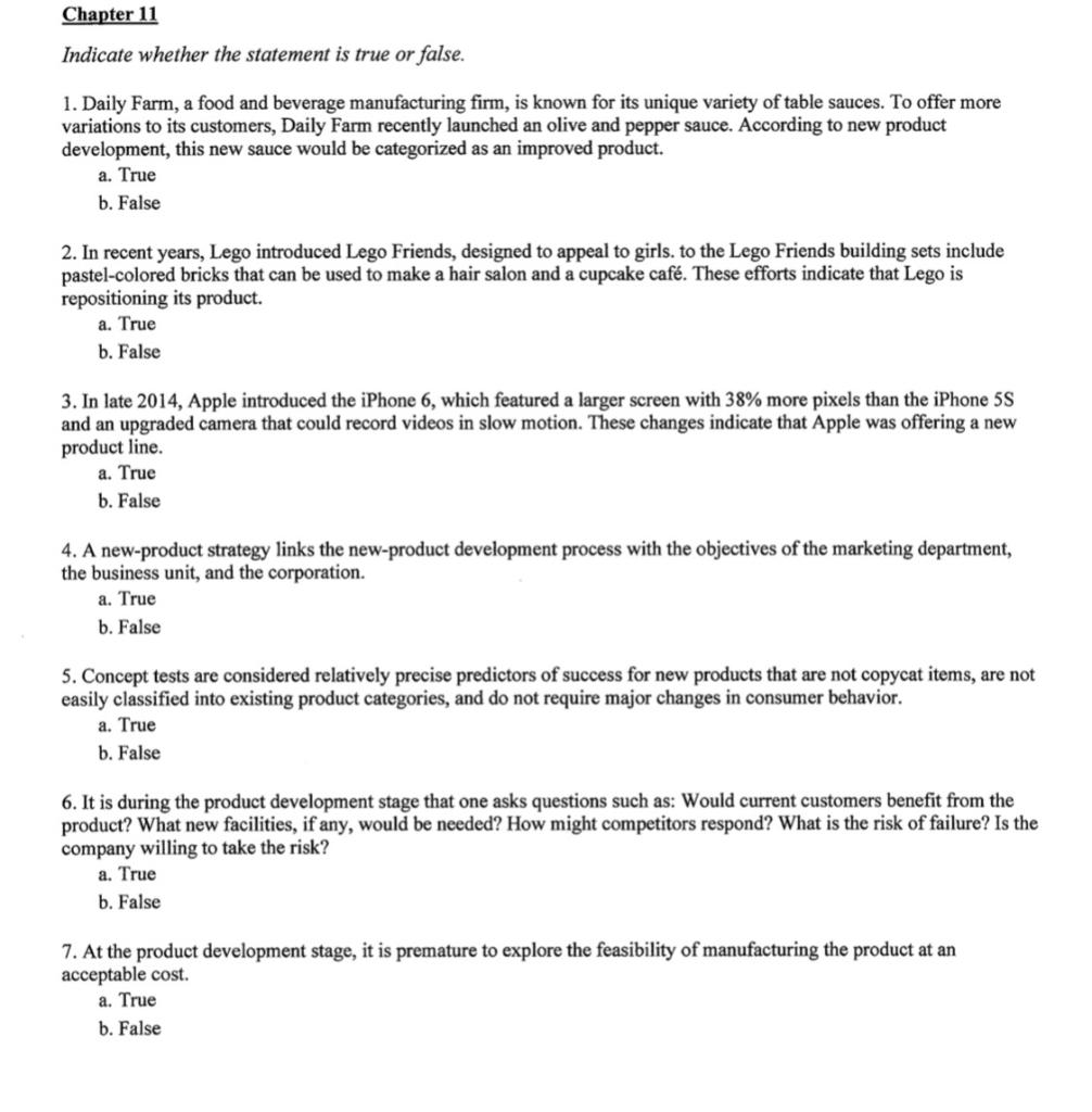 Chapter 11 Indicate whether the statement is true