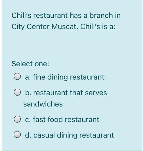 Chili's restaurant has a branch in City Center