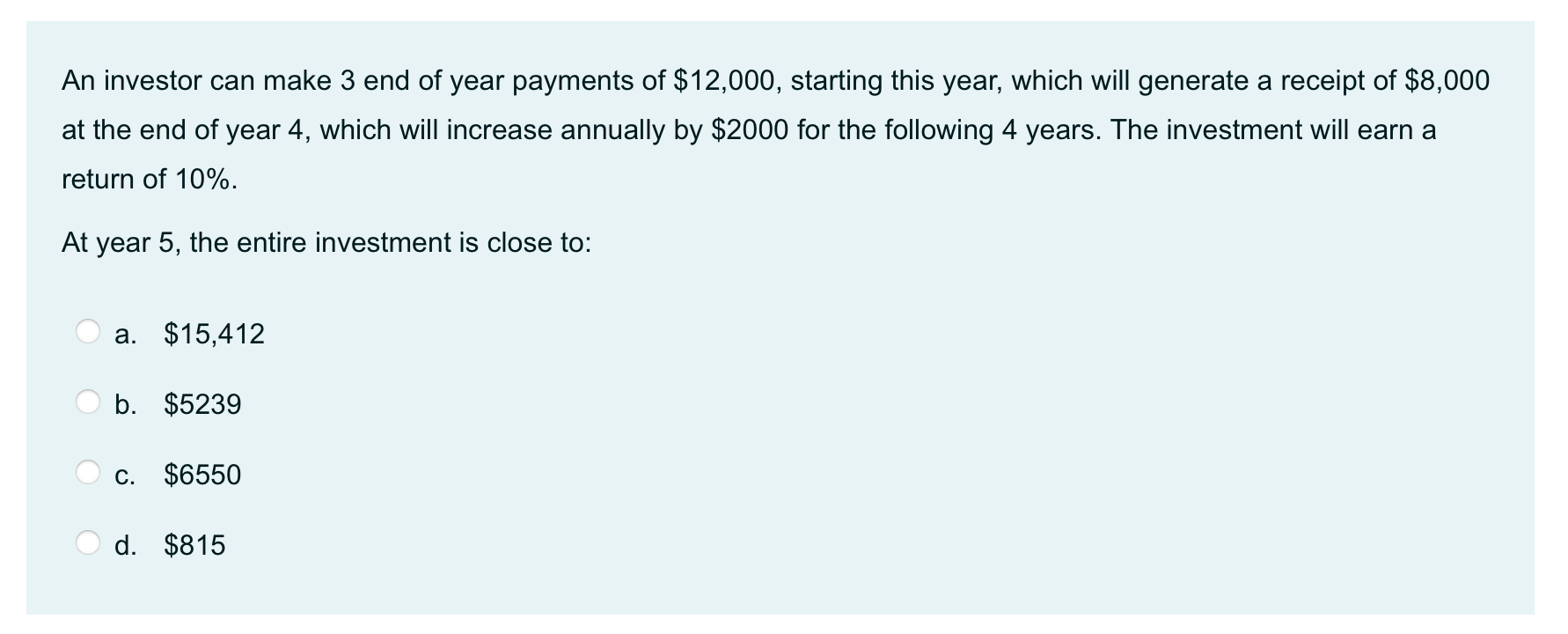 An investor can make 3 end of year payments of