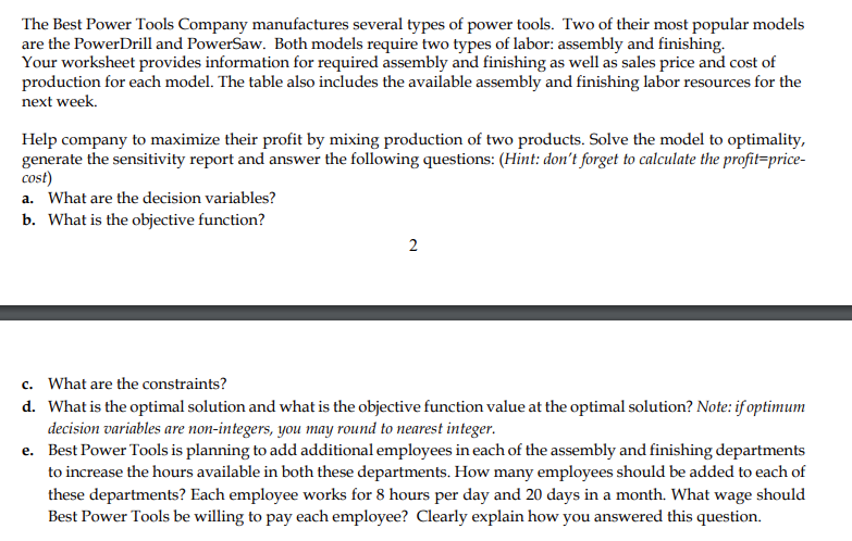 The Best Power Tools Company manufactures several