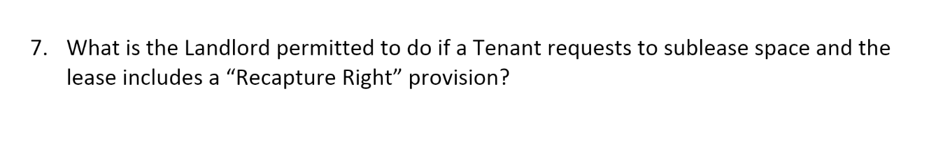 What is the Landlord permitted to do if a Tenant