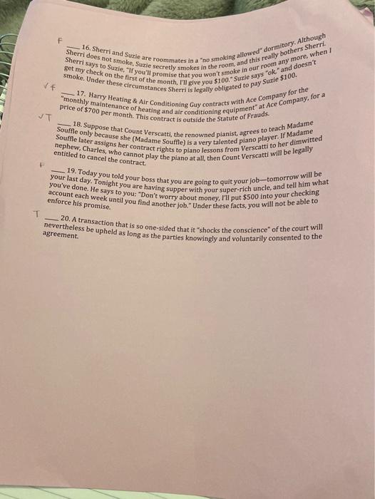 17& 18 true or false? F VE T Sherri does not