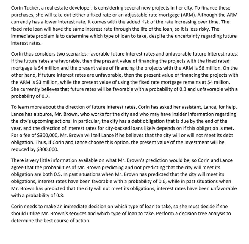 Corin Tucker, a real estate developer, is