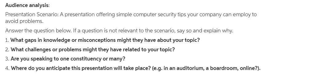 Audience analysis: Presentation Scenario: A